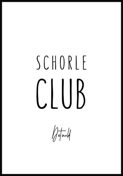 Personlisierbares Poster Schorle Club