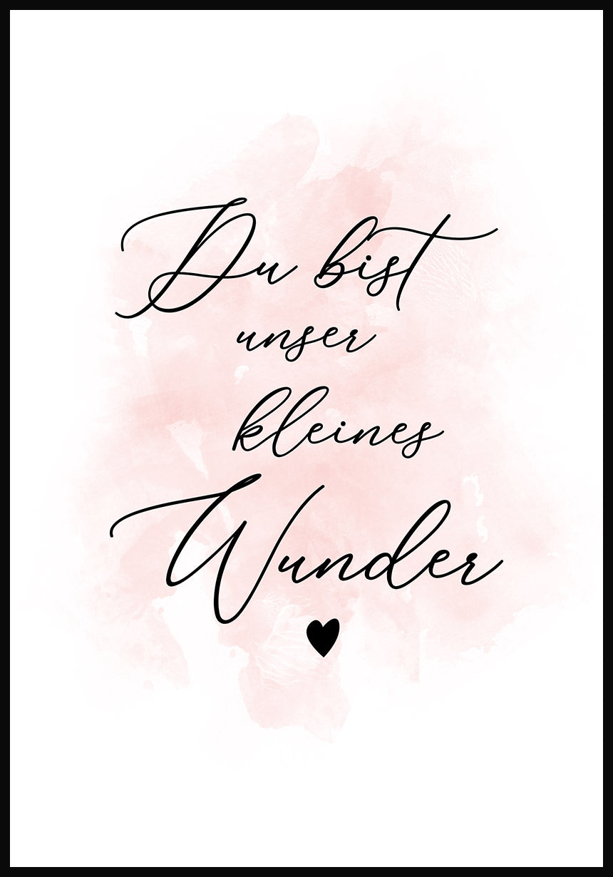 Kleines Wunder Spruch