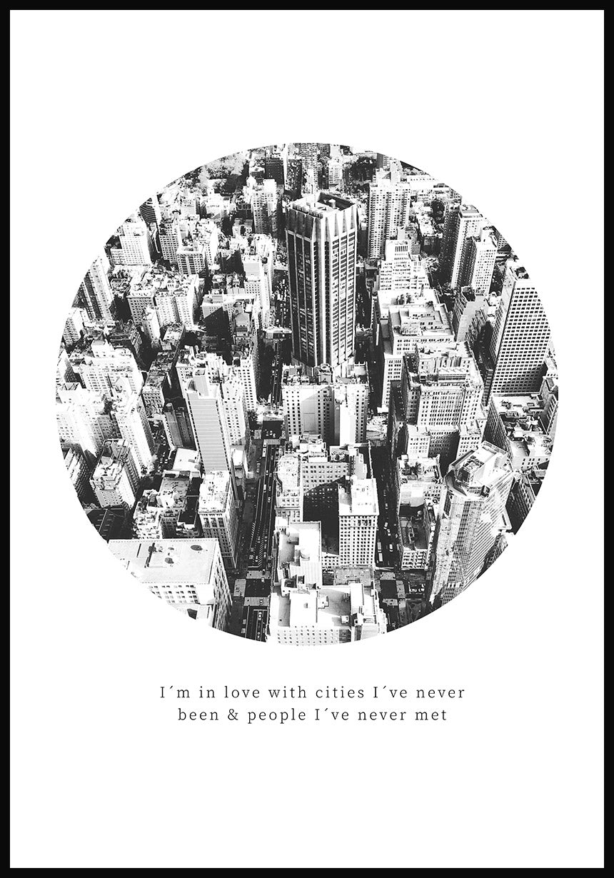 Fotografie Poster Zitat I'm in love with cities 