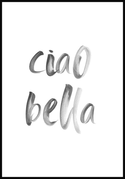 Poster Ciao Bella Typografie Pinsel