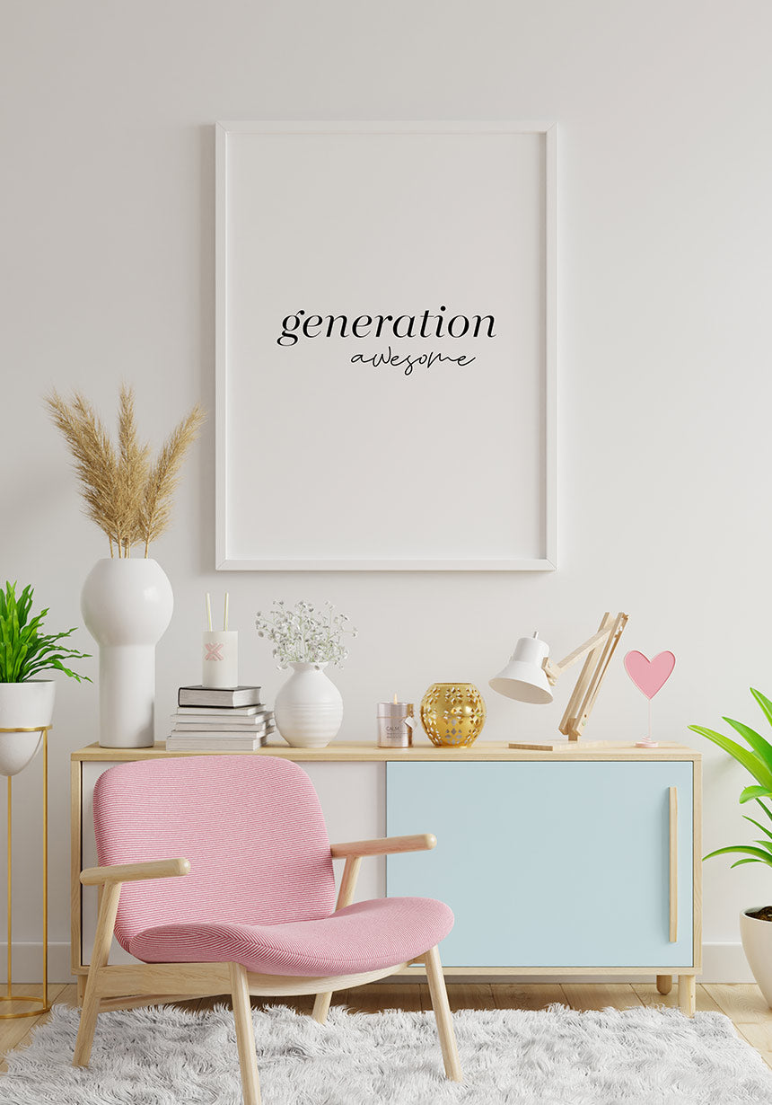 Generation awesome Poster Wanddeko