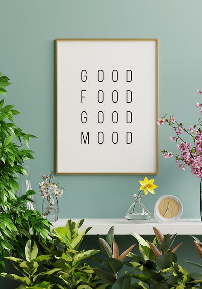 Spruch Poster Good food good mood im Goldrahmen