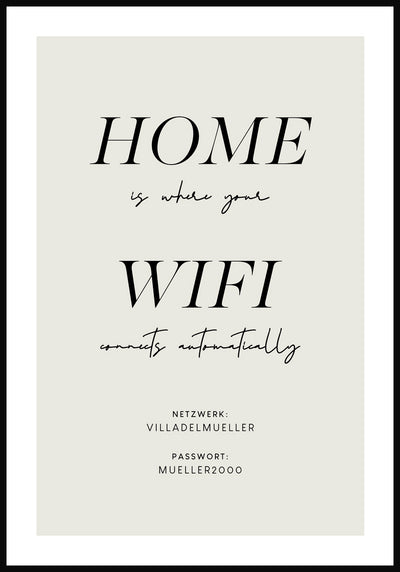 Poster home is where your wifi connects automatically als Geschenk