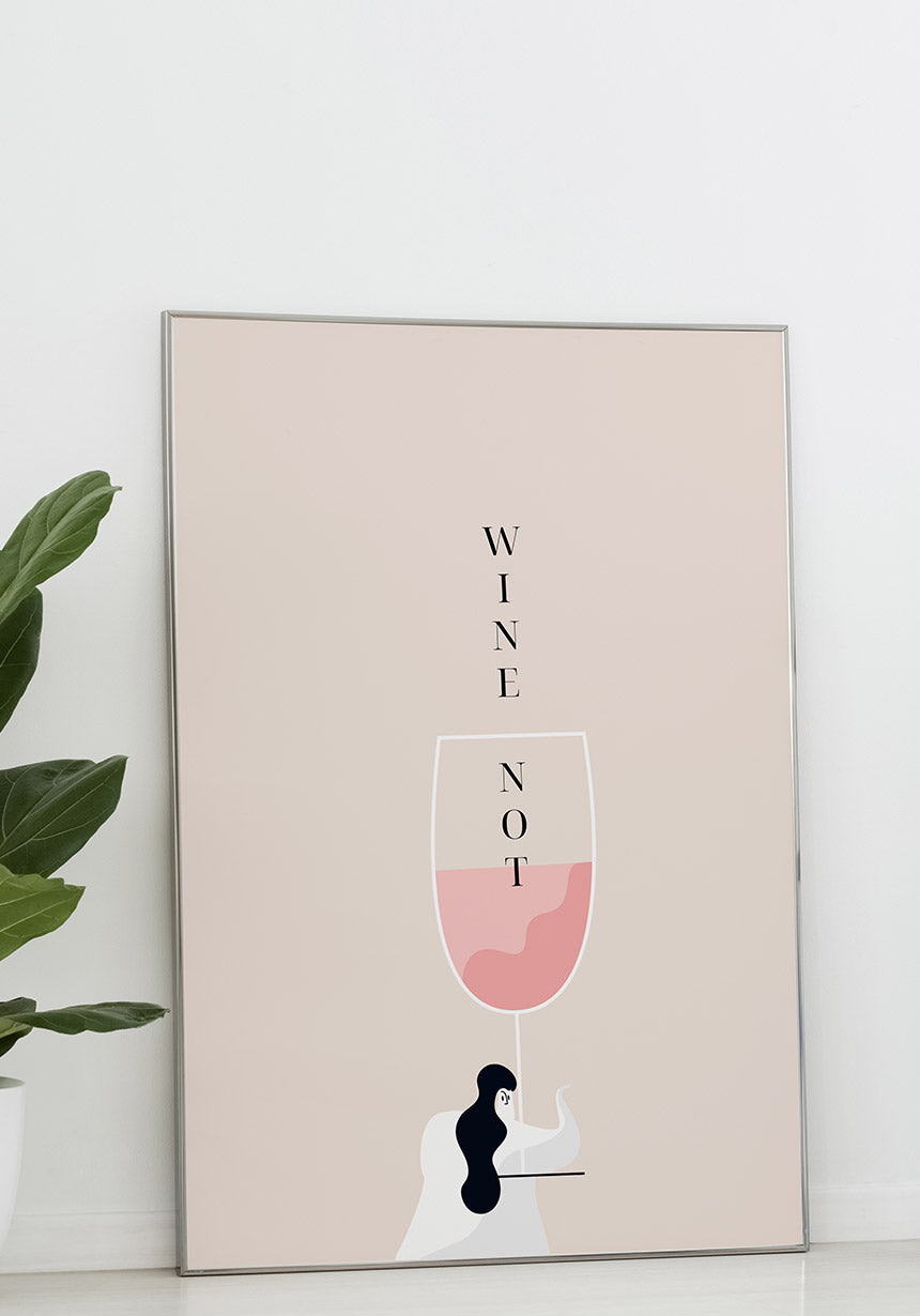 Poster Illustration Frau mit Weinglas Wine Not vor weißer Wand