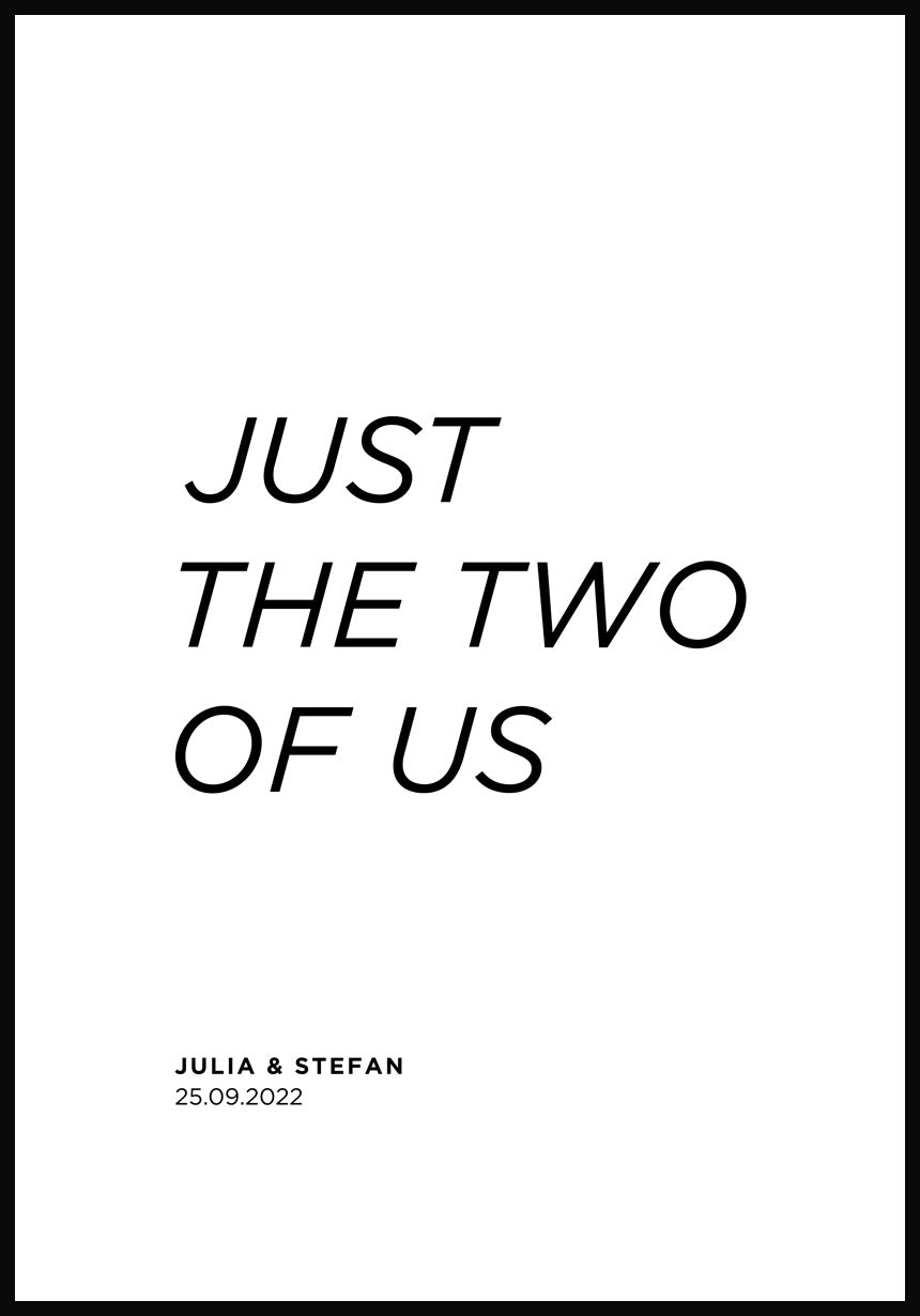 Just the two of us - personalisiertes Poster