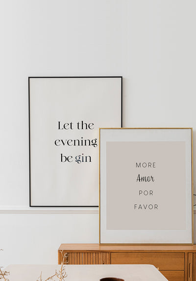 Typografie Poster Let the evening be gin als Bilderwand