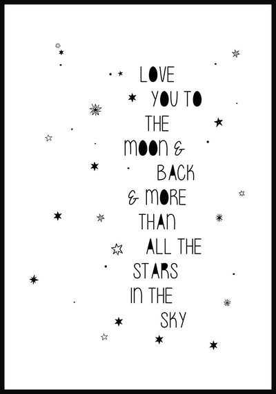 Spruch Poster love you to the moon and back
