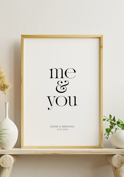 Me and You personalisierbares Poster Geschenk