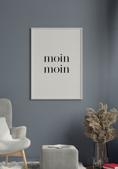 Poster moin moin Typografie im Wohnzimmer