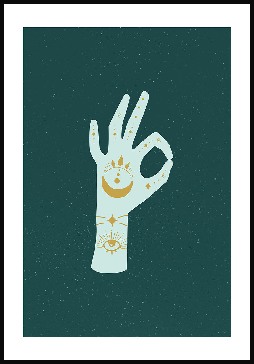 Mystische Hand Okay Poster