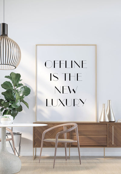 Poster offline is the new luxury im Esszimmer