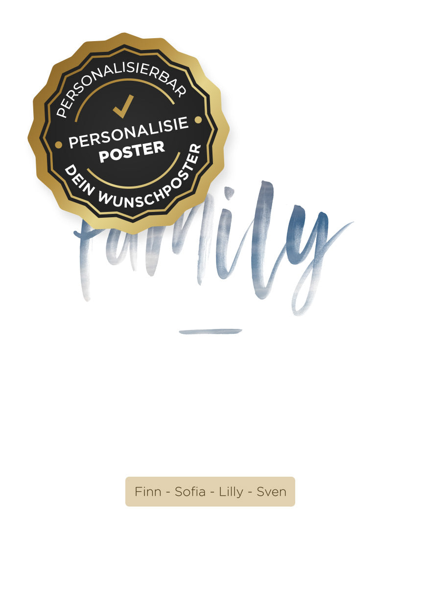 Poster personalisiert family Pinselschrift mit Namen perosnalsierbare Flächen
