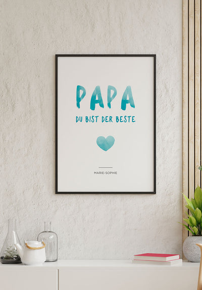 Personalisierbares Poster Papa du bist der Beste im schwarzen Rahmen