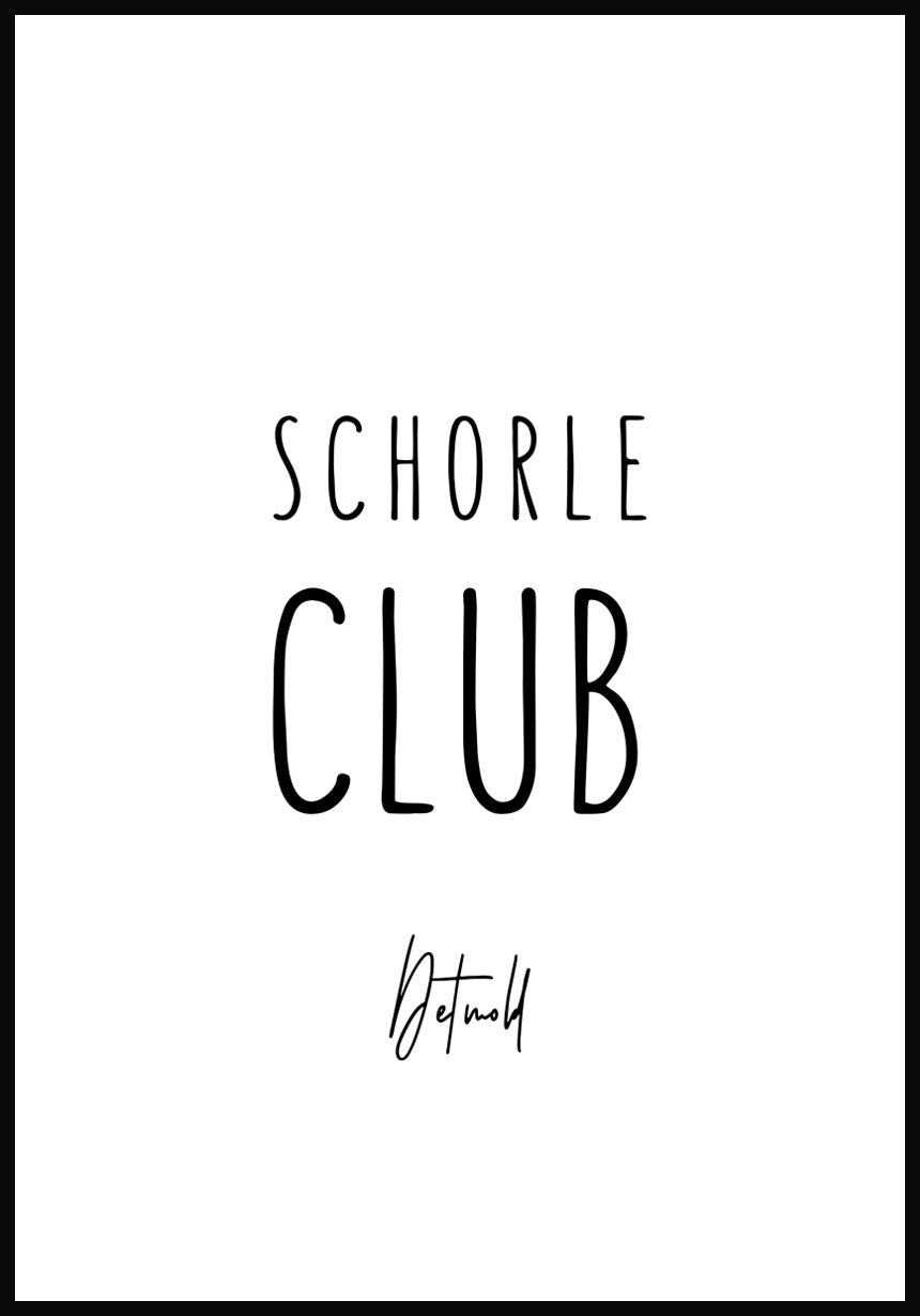 Personlisierbares Poster Schorle Club