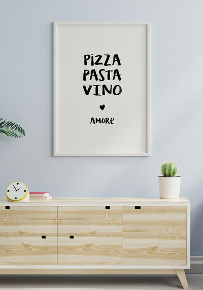Pizza, Pasta, Vino & Amore Spruch Poster Typografie