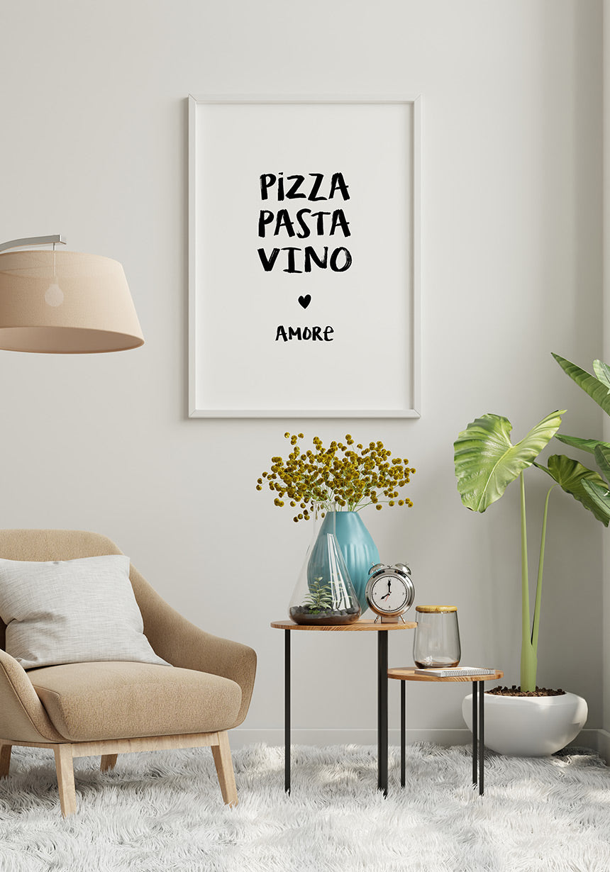 Pizza, Pasta, Vino & Amore Spruch Poster mit Bilderrahmen