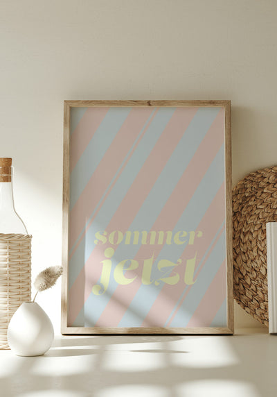 Poster Typografie Sommer jetzt Bilderrahmen
