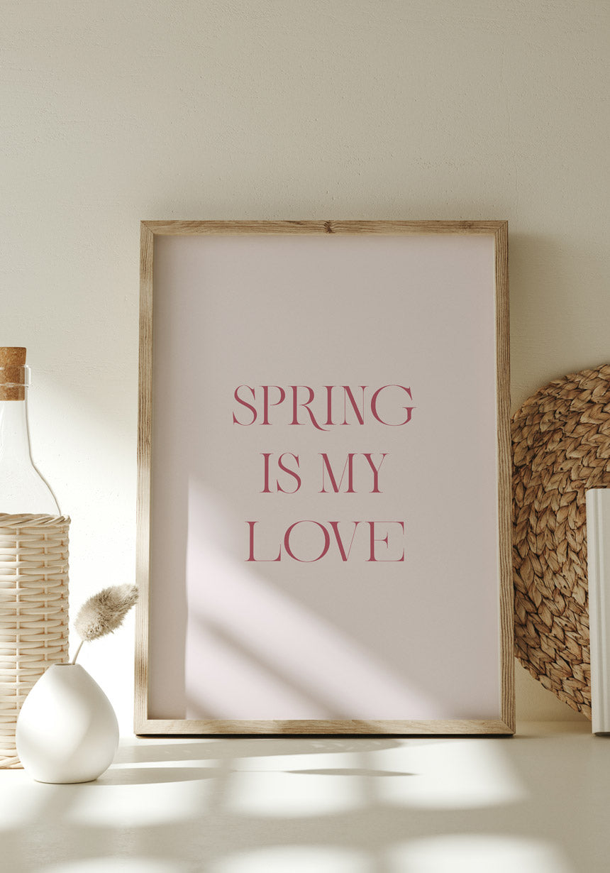 Poster Spring is my love Typografie Küche