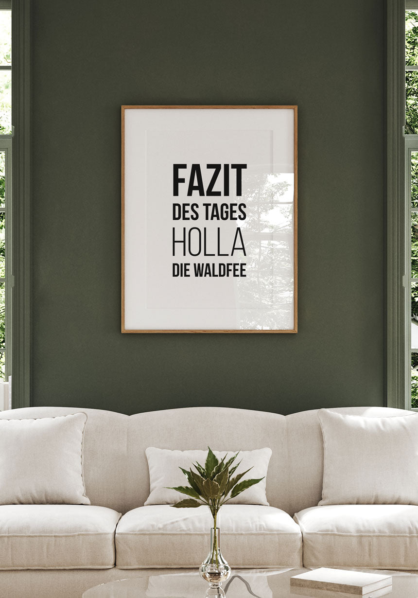 Poster Spruch Poster Holla die Waldfee für das Wohnzimmer