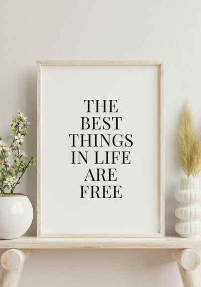 Poster the best things in life are free im Holzrahmen