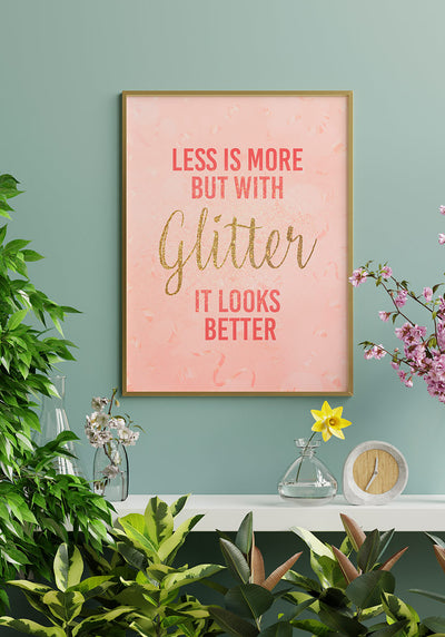 Typografie Poster with glitter it looks better mary kay an blauer Wand