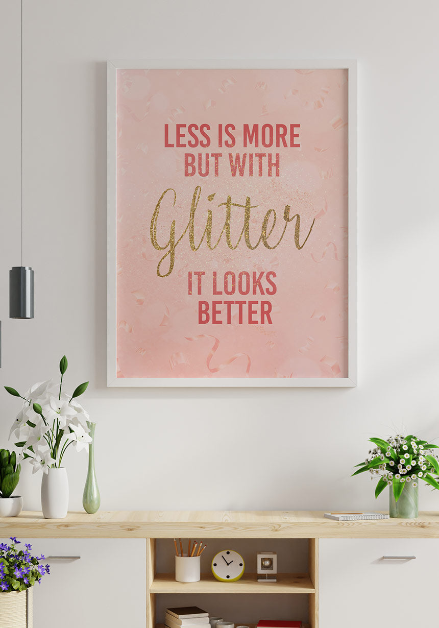 Typografie Poster with glitter it looks better mary kay über Sideboard