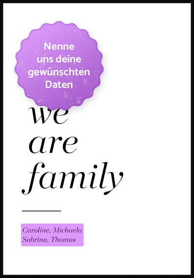 We are family personalisierbares Poster mit Namen deine Daten