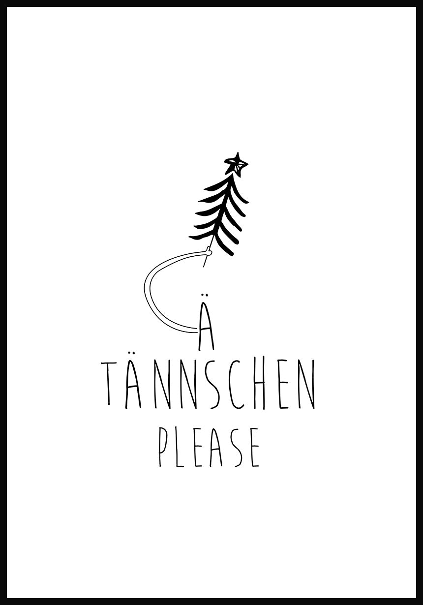 A Tännschen Please Poster