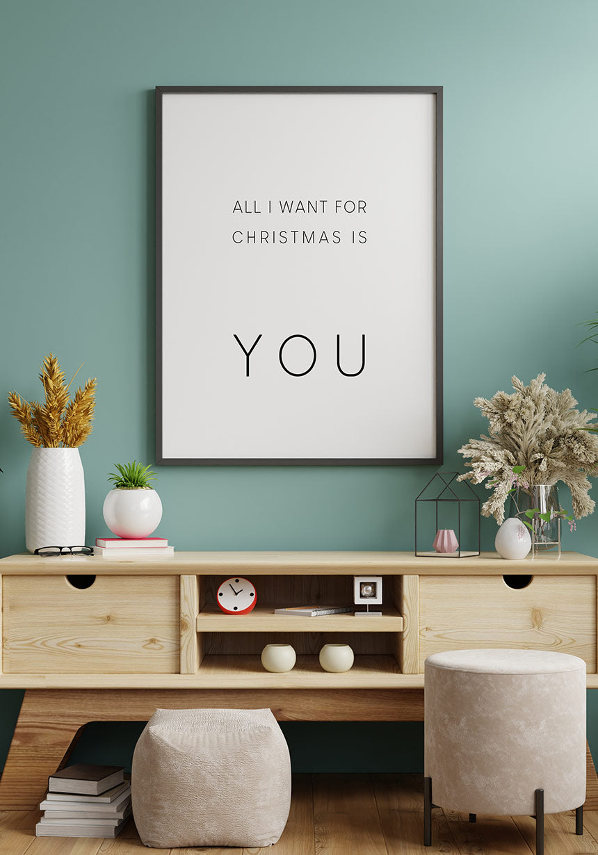 All i want for christmas is you Poster Wanddeko Weihnachten