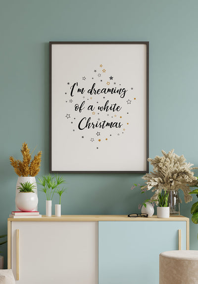 I`m dreaming of a white christmas Poster Geschenk