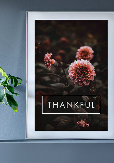 Thankful Poster mit Blumen auf Rahmen