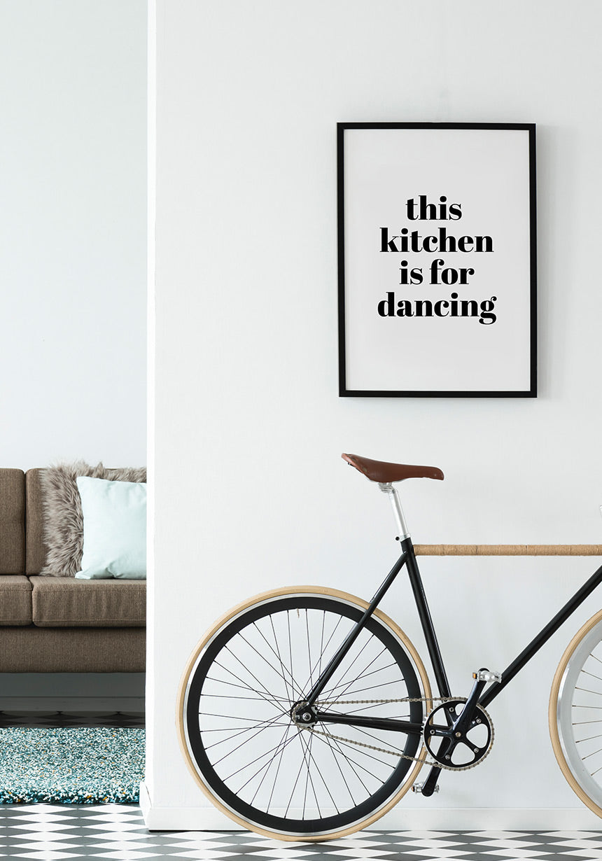 typografie Poster this kitchen is for dancing Wohnzimmer