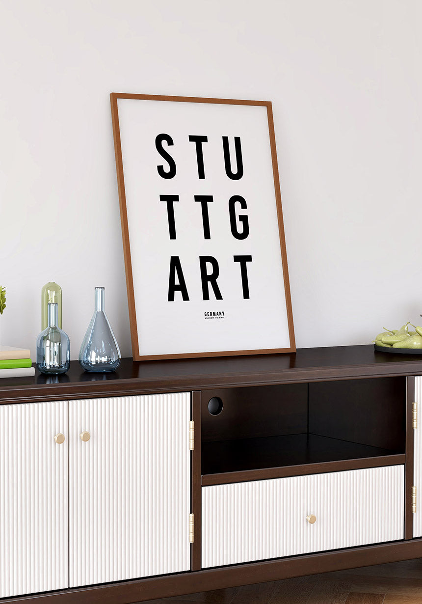 Stuttgart Typografie Poster schwarz weiß im Büro