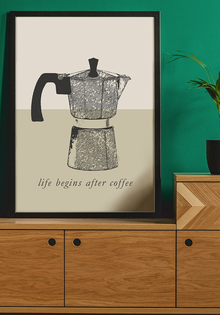 Vintage Poster Espressokanne life begins after coffee auf sideboard